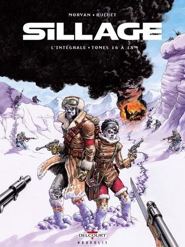 Philippe Buchet, Jean-David Morvan: Sillage - Intégrale Tomes 16 à 18 (French language, Delcourt)