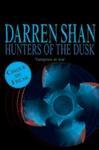 Darren O'Shaughnessy: Cirque Du Freak 07 Hunters of the Dusk (2008, Harper Collins)