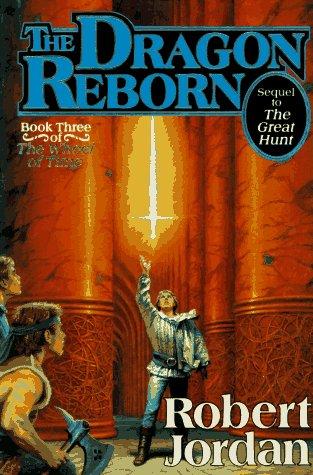 Robert Jordan: The Dragon Reborn (1991, Tom Doherty Associates)