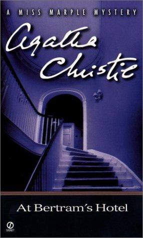 Agatha Christie: At Bertram's Hotel (Miss Marple Mysteries) (Signet)