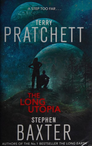Terry Pratchett: The long utopia (2015, Doubleday)