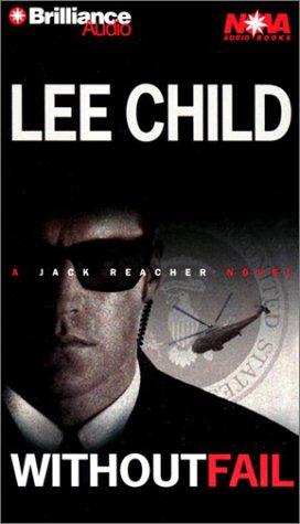 Lee Child: Without Fail (Jack Reacher) (AudiobookFormat, Brilliance Audio Paperback Audiobooks)