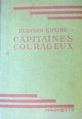 Rudyard Kipling: Capitaines courageux (French language, Hachette)