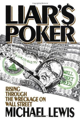 Michael Lewis: Liar's Poker (1989)