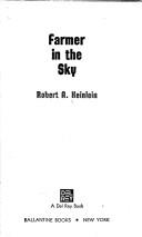 Robert A. Heinlein: Farmer in the Sky (Paperback, Del Rey)