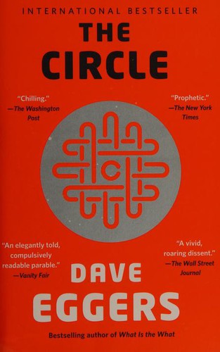 Dave Eggers, Dave Eggers: The Circle (Paperback, 2014, Vintage Canada)