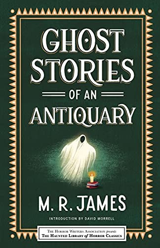 Montague Rhodes James, Leslie Klinger, Eric J. Guignard: Ghost Stories of an Antiquary (2021, Poisoned Pen Press)