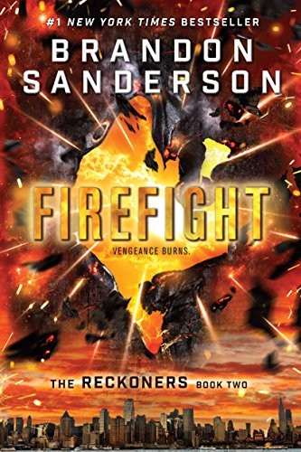 Brandon Sanderson: Firefight (The Reckoners) (Ember)