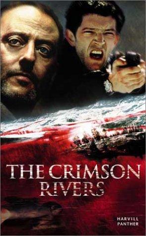 Jean-Christophe Grange, Jean-Christophe GrangT: The Crimson Rivers (Paperback, Harvill Pr)