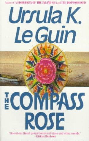 Ursula K. Le Guin: The Compass Rose (1995)