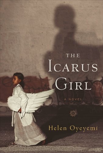 Helen Oyeyemi: The Icarus girl (2005, Viking Canada)