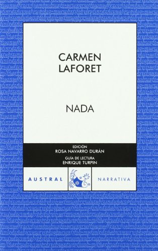 Carmen Laforet: Nada (Paperback, 2008, Espasa-Calpe)