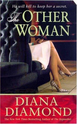 Diana Diamond: The Other Woman (Paperback, 2007, St. Martin's Paperbacks)