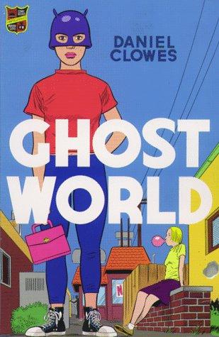 Daniel Clowes: Ghost World (Paperback, Fantagraphics Books)