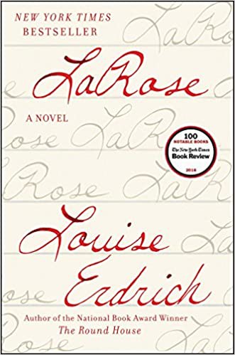 Louise Erdrich: LaRose : a novel (Harper)