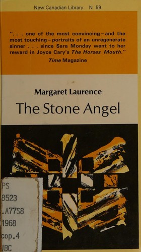 Laurence, Margaret.: The stone angel (1968, McClelland and Stewart)