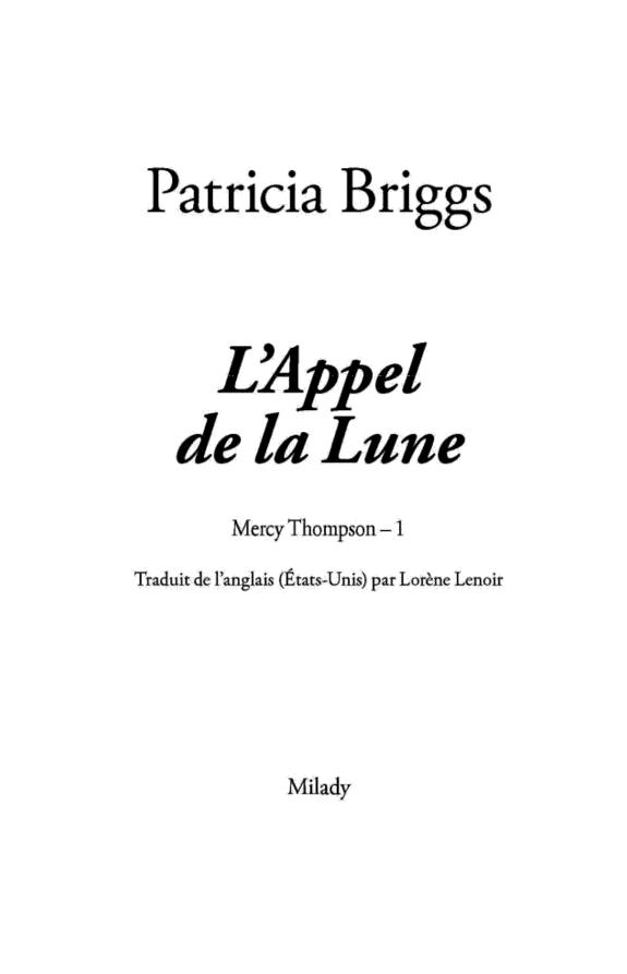 Patricia Briggs: Mercy Thompson Tome 1 (French language)