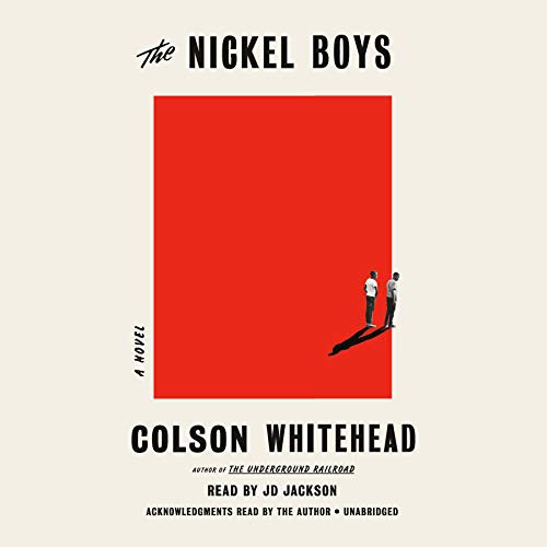 JD Jackson, Colson Whitehead: The Nickel Boys (AudiobookFormat, Random House Audio)