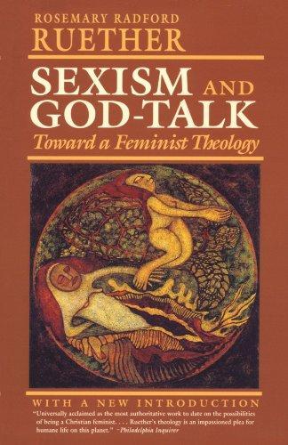 Rosemary Radford Ruether: Sexism and God Talk (Paperback, 1993, Beacon Press)