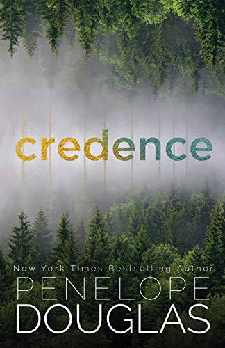 Penelope Douglas: Credence (Paperback, 2020, Independently published, Independently Published)
