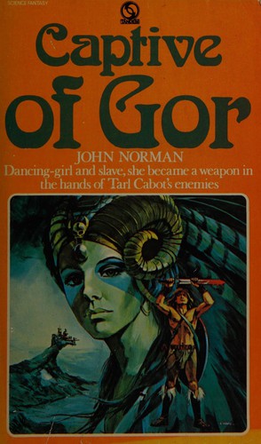 John Norman: Captive of Gor (1973, Tandem)