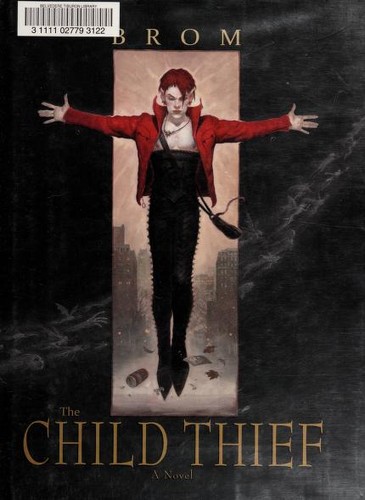 Brom: The Child Thief (Hardcover, Eos)