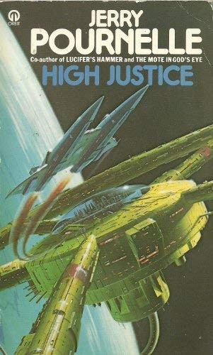 Jerry Pournelle: High justice (1980, Futura)