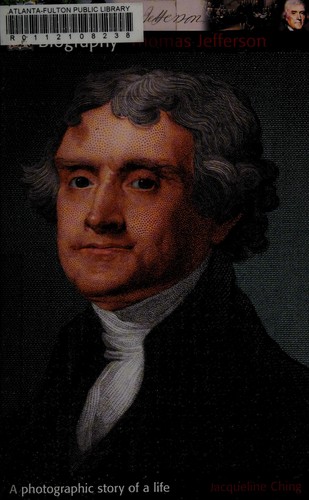 Jacqueline Ching: Thomas Jefferson (2009, Dk Publishing)