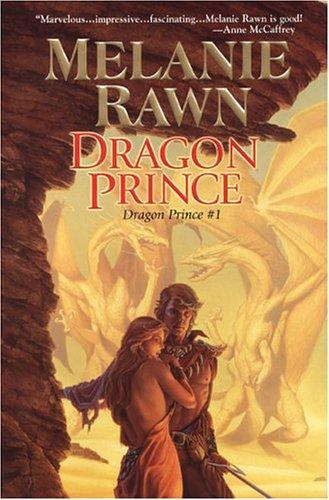 Melanie Rawn: Dragon Prince #1 (Dragon Prince) (Paperback, DAW Trade)