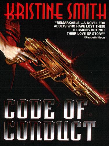 Kristine Smith: Code of Conduct (EBook, 2008, HarperCollins)