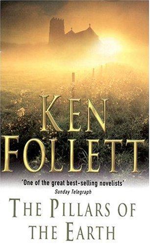 Ken Follett: The Pillars of the Earth (1990, Pan Books)