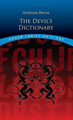 Ambrose Bierce: The Devil's Dictionary (1993)
