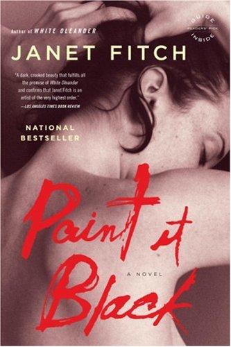 Janet Fitch: Paint It Black (Paperback, Back Bay Books)