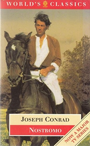 Joseph Conrad: Nostromo (1996, Oxford University Press, Oxford Paperbacks)