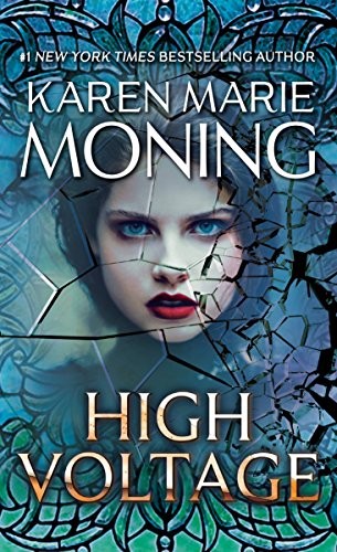 Karen Marie Moning: High Voltage (Paperback, Dell)