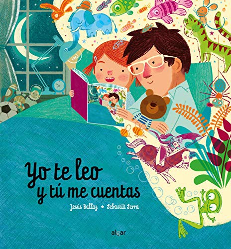 Jesús Ballaz Zabalza, Sebastià Serra Bonilla: Yo te leo y tú me cuentas (Hardcover, ALGAR EDITORIAL)