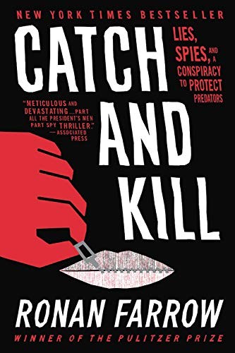 Ronan Farrow: Catch and Kill (Paperback, Back Bay Books)