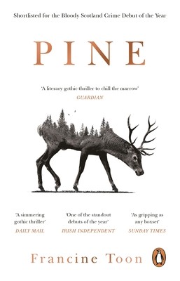 Francine Toon: Pine (2020, Transworld Publishers Limited)