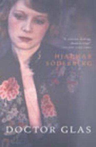 Hjalmar Söderberg: Doctor Glas (Hardcover, The Harvill Press)