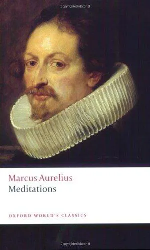 Marcus Aurelius: The Meditations of Marcus Aurelius Antoninus (2008, Oxford University Press)