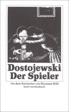 Fyodor Dostoevsky: Der Spieler (Paperback, German language, Insel, Frankfurt)