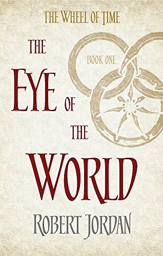 Robert Jordan: The Eye of the World (The Wheel of Time) (Paperback, Orbit)