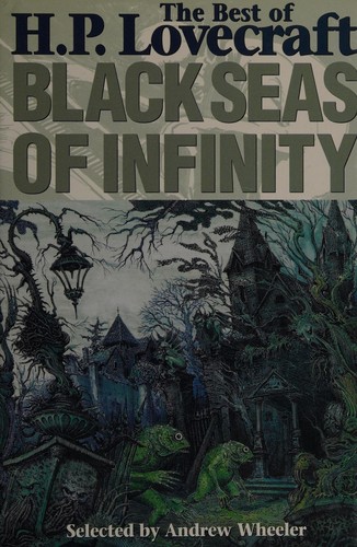 H. P. Lovecraft: Black seas of infinity (2001, Sfbc Science Fiction, SFBC Science Fiction)