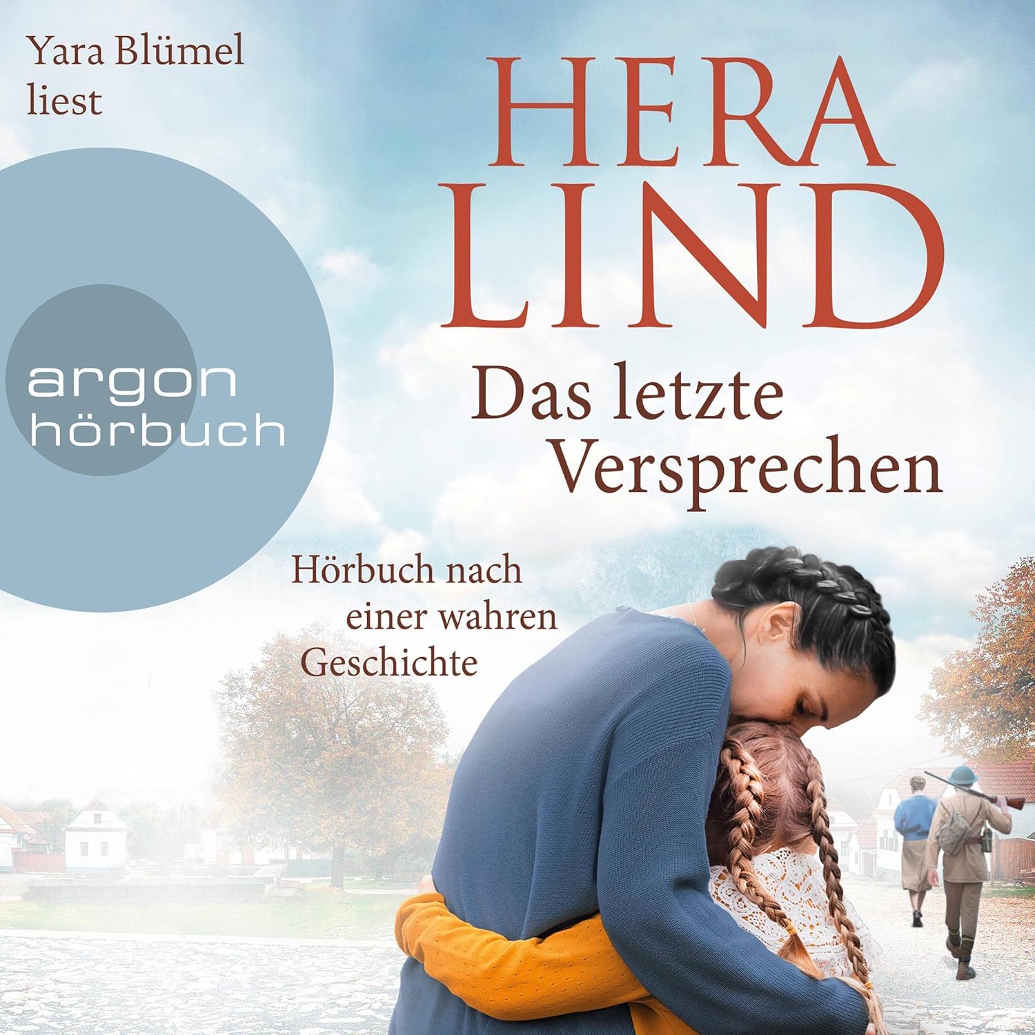 Hera Lind: Das letzte Versprechen (AudiobookFormat, Deutsch language, 2022, Argon Verlag)