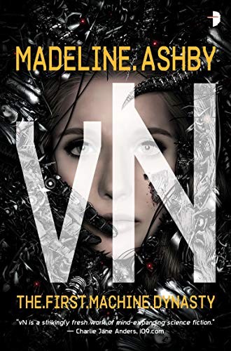 Madeline Ashby: vN (Paperback, Angry Robot)