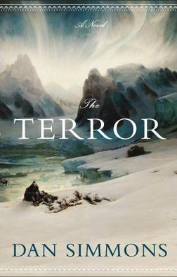 Dan Simmons: Terror (2008, Litle, Brown and Company,2009)