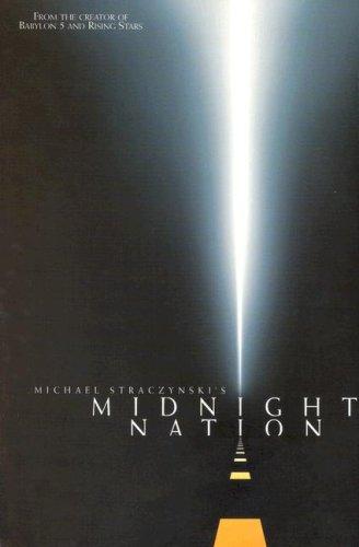 J. Michael Straczynski, Gary Frank: Midnight Nation - New Edition (Midnight Nation) (Paperback, Top Cow Productions/Image Comics)