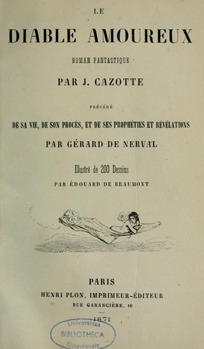 Jacques Cazotte: Le diable amoureux (French language, 1871, H. Plon)