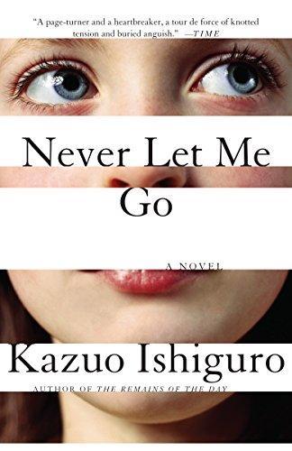 Kazuo Ishiguro: Never Let Me Go (2005)