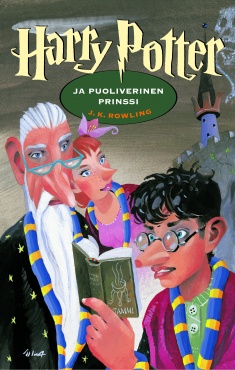 J.K. Rowling: Harry Potter ja puoliverinen prinssi (Hardcover, Finnish language, 2006, Tammi)